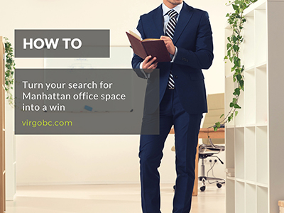 How to turn your search for Manhattan office space into a win