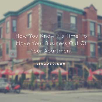 Hoe you know it's time to move your business out of your apartment