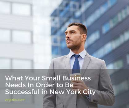 What your small business needs in order to be successful in New York City