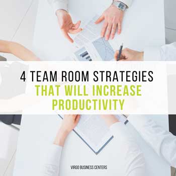 4 Team Room Strategies That Will Increase Productivity