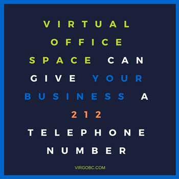 Virtual Office Space Can Give Your Business a 212 Telephone Number